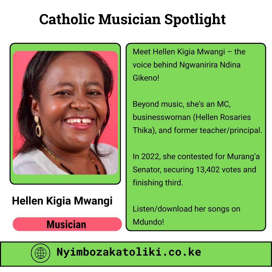 Hellen Kigia Mwangi Ngwanirira ndina gikeno